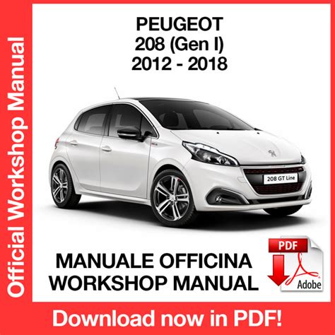 Manufacturer PEUGEOT, Model Year 2012 , Model line 208 , Model Peugeot 208 2012. . Peugeot 208 manual 2012